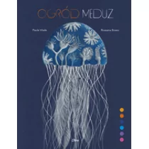 Libra Pl Ogród meduz - Literatura popularno naukowa dla młodzieży - miniaturka - grafika 1