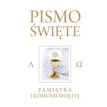 Wydawnictwo Diecezjalne Sandomierz Pismo Święte Starego i Nowego Testamentu Białe. Pamiątka I Komunii Świętej - Kazimierz Romaniuk