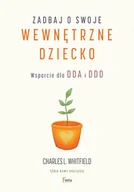 E-booki - nauka - Zadbaj o swoje wewnętrzne dziecko. Wsparcie dla DDA i DDD - miniaturka - grafika 1