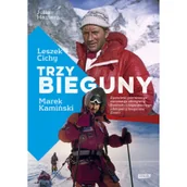 Biografie i autobiografie - Trzy bieguny. Dotknąć niemożliwego - miniaturka - grafika 1