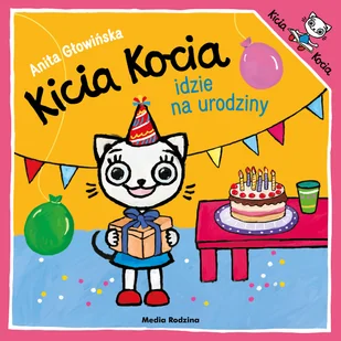 Kicia Kocia idzie na urodziny - Książki edukacyjne - miniaturka - grafika 1