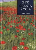 Aforyzmy i sentencje - Żyć pełnią życia. Tomik drugi - miniaturka - grafika 1