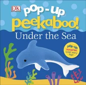 Obcojęzyczne książki dla dzieci i młodzieży - Dk Pop Up Peekaboo! Under The Sea Board book) - miniaturka - grafika 1