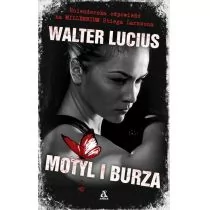 Amber Motyl i burza - Walter Lucius - Thrillery Amber Motyl i burza - Walter Lucius - Thrillery - miniaturka - grafika 2