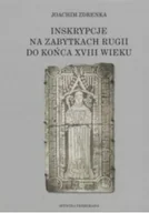 Książki o kulturze i sztuce - Inskrypcje na zabytkach Rugii do końca XVIII wieku - miniaturka - grafika 1