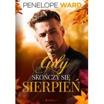 Gdy skończy się sierpień Penelope Ward - Romanse - miniaturka - grafika 2