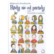 Rady nie od parady czyli wierszyki z morałem - Książki edukacyjne - miniaturka - grafika 1