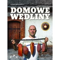 Domowe wędliny - Winckiewicz Robert - Książki kucharskie - miniaturka - grafika 1