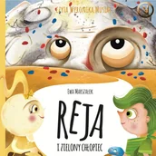 Audiobooki dla dzieci i młodzieży - Reja i zielony chłopiec - miniaturka - grafika 1