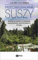 Technika - Wydawnictwo Naukowe PWN Przeciwdziałanie suszy - miniaturka - grafika 1