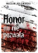 E-booki - literatura polska - Honor mi nie pozwala - miniaturka - grafika 1