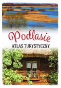 Albumy krajoznawcze - podlasie. atlas turystyczny - miniaturka - grafika 1