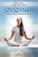 Poradniki hobbystyczne - Szyszynka siedziba duszy i wiecznej młodości Stefan Limmer - miniaturka - grafika 1