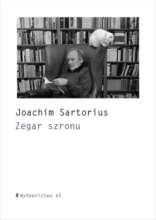 Wydawnictwo a5 Zegar szronu - Joachim Sartorius