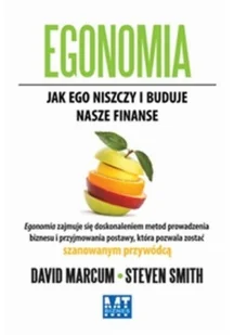 Egonomia Jak ego niszczy i buduje nasze finanse - Biznes - miniaturka - grafika 1