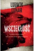 Thrillery - Wściekłość. Wielkie Litery - Ludwik Lunar - książka - miniaturka - grafika 1