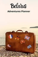 Oferty nieskategoryzowane - Belarus Adeventures Planner : Trip Planner Itinerary Organizer - Trip Planner Journal Notebook - Travel Planner Organizer - Travel Planner Journal ... Budget Tracker - Travel Prepation Book - miniaturka - grafika 1