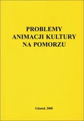 Kulturoznawstwo i antropologia - Problemy animacji kultury na Pomorzu - miniaturka - grafika 1