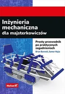 E-booki - nauka - Inżynieria mechaniczna dla majsterkowiczów. Prosty przewodnik po praktycznych zagadnieniach - miniaturka - grafika 1
