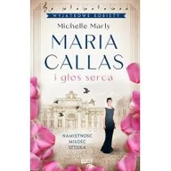 Biografie i autobiografie - Znak Maria Callas i głos serca - miniaturka - grafika 1