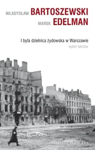I była dzielnica żydowska w Warszawie. Wybór tekstów - Felietony i reportaże - miniaturka - grafika 1