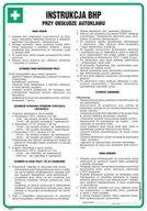Instrukcje stanowiskowe BHP - DD012 INSTRUKCJA BHP PRZY OBSŁUDZE AUTOKLAWU, PN - PŁYTA PCV 1MM; (245X350MM) - miniaturka - grafika 1