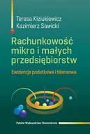 Finanse, księgowość, bankowość - Rachunkowość mikro i małych przedsiębiorstw - TERESA KIZIUKIEWICZ - miniaturka - grafika 1