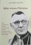 Religia i religioznawstwo - Mihi vivere Christus Życie i działalność biskupa - miniaturka - grafika 1