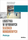 Technika - Logistyka w wybranych służbach mundurowych - miniaturka - grafika 1