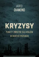 Felietony i reportaże - Kryzysy. Punkty zwrotne dla krajów w okresie przemian - miniaturka - grafika 1