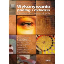 Wykonywanie podłóg i okładzin z materiałów mineralnych - Rea - Biznes - miniaturka - grafika 1