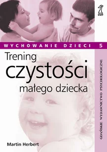 Trening czystości małego dziecka - Miłość, seks, związki - miniaturka - grafika 1
