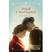 Historia świata - Znak Anioł z Warszawy Historia miłości i bohaterstwa Ireny Sendlerowej - miniaturka - grafika 1