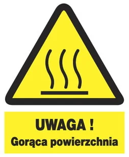 ZOO-43 - UWAGA ! Gorąca powierzchnia- ZNAK bhp - Akcesoria BHP - miniaturka - grafika 1