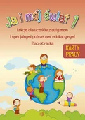 Pedagogika i dydaktyka - Ja i mój świat Karty pracy Lekcje dla uczniów z autyzmem i specjalnymi potrzebami edukacyjnymi. Wydanie 2024 - miniaturka - grafika 1