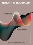 Czasopisma - Notatnik Teatralny 100-101/2025 - miniaturka - grafika 1