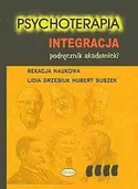 Podręczniki dla szkół wyższych - Eneteia Psychoterapia. Integracja. Podręcznik akademicki - Eneteia - miniaturka - grafika 1