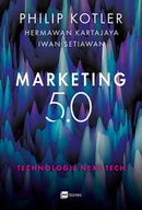Ekonomia - Kotler Philip, Kartajaya Hermawan, Setiawan Iwan Marketing 5.0 - miniaturka - grafika 1