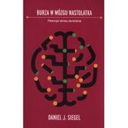 MiND Burza w mózgu nastolatka - Daniel J. Siegel