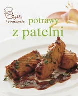Książki kucharskie - Potrawy z patelni. Szybko i smacznie - miniaturka - grafika 1