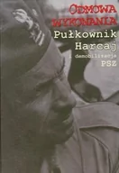 Historia świata - LTW Odmowa wykonania Pułkownik Harcaj i demobilizacja PSZ - LTW - miniaturka - grafika 1