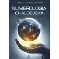 Zdrowie - poradniki - Numerologia chaldejska - Lagan Heather Alicia - miniaturka - grafika 1