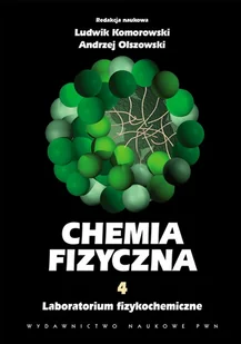 Wydawnictwo Naukowe PWN Chemia fizyczna Tom 4 - Chemia - miniaturka - grafika 1