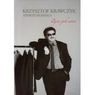 Biografie i autobiografie - Życie jak wino Krzysztof Krawczyk - miniaturka - grafika 1