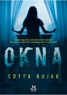 Okna Edyta Bujak EPUB) - E-booki - kryminał i sensacja - miniaturka - grafika 3