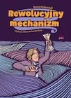 Komiksy dla młodzieży - Rewolucyjny mechanizm, czyli po nitce do komputera - miniaturka - grafika 1