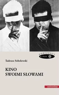 Kino swoimi słowami - Książki o kulturze i sztuce - miniaturka - grafika 1