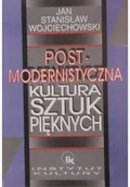 Książki o kulturze i sztuce - Postmodernistyczna kultura sztuk pięknych - miniaturka - grafika 1