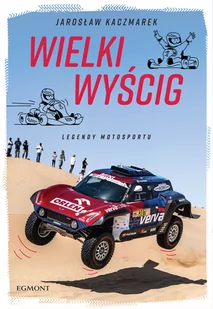 Wielki wyścig. Legendy motosportu - Literatura popularno naukowa dla młodzieży - miniaturka - grafika 1