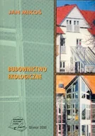 Książki o kulturze i sztuce - Budownictwo ekologiczne - miniaturka - grafika 1